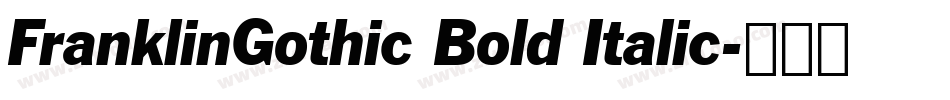 FranklinGothic Bold Italic字体转换